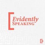 Logo of the podcast Evidently Speaking Podcast Evidently Speaking