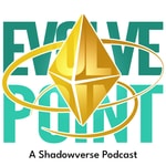 Logo of the podcast Evolve Point: A Shadowverse Podcast Podcast Evolve Point: A Shadowverse Podcast