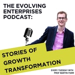 Logo of the podcast Evolving Enterprises: Stories of Growth Transformation Podcast Evolving Enterprises: Stories of Growth Transformation