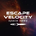 EVSN: Escape Velocity Space News Podcast EVSN: Escape Velocity Space News