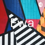 Logo of the podcast Ewa Podcast Ewa