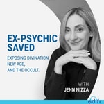 Ex-Psychic Saved: Exposing Divination, New Age, and the Occult Ex-Psychic Saved: Exposing Divination, New Age, and the Occult