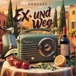 Logo of the podcast Ex und Weg Podcast Ex und Weg