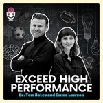 Logo of the podcast Exceed High Performance Podcast Podcast Exceed High Performance Podcast
