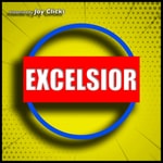 Excelsior: A Marvel's Avengers Podcast Podcast Excelsior: A Marvel's Avengers Podcast