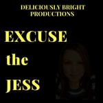Logo of the podcast Excuse the Jess Podcast Excuse the Jess