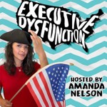 Logo of the podcast Executive Dysfunction Podcast Executive Dysfunction