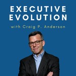 Executive Evolution Podcast Executive Evolution