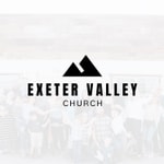 Logo of the podcast Exeter Valley Church Podcast Podcast Exeter Valley Church Podcast