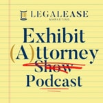 Logo of the podcast Exhibit (A)ttorney Show Podcast Exhibit (A)ttorney Show