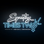 Logo of the podcast Expecting... Times Two!! Podcast Expecting... Times Two!!
