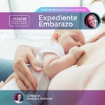 Podcast Expediente Embarazo by VidaCel
