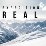 Logo of the podcast Expedition REAL Podcast Expedition REAL