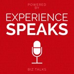 Experience Speaks | Stories from Business Leaders Podcast Experience Speaks | Stories from Business Leaders