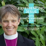 Logo of the podcast Experiencing Jesus with Bishop Mariann Podcast Experiencing Jesus with Bishop Mariann