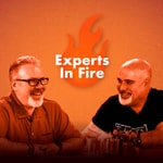 Logo of the podcast Experts in Fire Podcast Podcast Experts in Fire Podcast