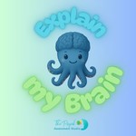 Logo of the podcast Explain my Brain Podcast Explain my Brain