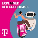 Logo of the podcast EXPLAINED: Der KI-Podcast Podcast EXPLAINED: Der KI-Podcast