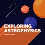 Logo of the podcast Exploring Astrophysics Logo of the podcast Exploring Astrophysics