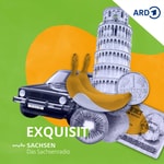 Logo of the podcast Exquisit – das Leben im Osten von MDR SACHSEN Podcast Exquisit – das Leben im Osten von MDR SACHSEN