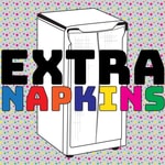 Logo of the podcast Extra Napkins Podcast Podcast Extra Napkins Podcast