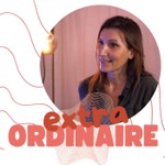 Logo of the podcast ExtraOrdinaire Podcast ExtraOrdinaire