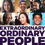 Extraordinary Ordinary People Podcast Extraordinary Ordinary People