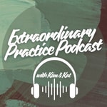 Logo of the podcast Extraordinary Practice Podcast Podcast Extraordinary Practice Podcast
