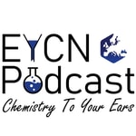 Logo of the podcast EYCN Podcast - Chemistry To Your Ears Logo of the podcast EYCN Podcast - Chemistry To Your Ears