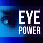 Eye of Power Podcast Eye of Power