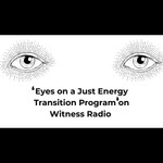 Logo of the podcast Eyes on a Just Energy Transition Podcast Eyes on a Just Energy Transition