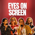 Logo of the podcast Eyes on Screen Podcast Eyes on Screen