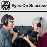 Logo of the podcast Eyes On Success with hosts Peter and Nancy Torpey Podcast Eyes On Success with hosts Peter and Nancy Torpey