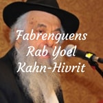 Logo of the podcast Fabrenguens Rab Yoel Kahn-עברית Podcast Fabrenguens Rab Yoel Kahn-עברית