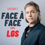 Face à Face avec LGS Podcast Face à Face avec LGS
