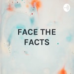 Logo of the podcast FACE THE FACTS - Ep 27 - Laser Genesis Safety Podcast FACE THE FACTS - Ep 27 - Laser Genesis Safety