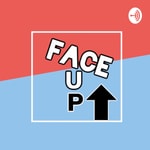 Logo of the podcast FACE up Podcast FACE up
