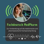 Logo of the podcast Fachdeutsch MedPharm Podcast Fachdeutsch MedPharm