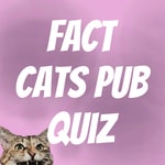 Logo of the podcast Fact Cats Pub Quiz Podcast Fact Cats Pub Quiz