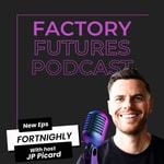 Logo of the podcast Factory Futures Podcast Factory Futures