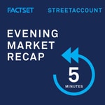 Logo of the podcast FactSet Evening Market Recap Podcast FactSet Evening Market Recap