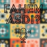 Podcast Fahem Asdi? - فاهم قصدي؟