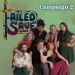 Logo of the podcast Failed Save Podcast Failed Save