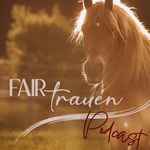 Logo of the podcast FAIRtrauen.Podcast Podcast FAIRtrauen.Podcast