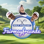 Logo of the podcast Fairwayfreunde - der Golf Podcast Podcast Fairwayfreunde - der Golf Podcast