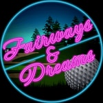 Logo of the podcast Fairways & Dreams: A golfer's guide to life on the links Podcast Fairways & Dreams: A golfer's guide to life on the links