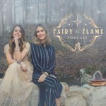 Fairy & Flame Podcast Fairy & Flame