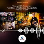 Logo of the podcast « Fais pas genre ! » Les métiers du spectacle et de l’audiovisuel n’ont pas de sexe Podcast « Fais pas genre ! » Les métiers du spectacle et de l’audiovisuel n’ont pas de sexe