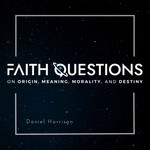 Logo of the podcast Faith Questions Podcast Faith Questions