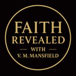 Logo of the podcast Faith Revealed Podcast Faith Revealed